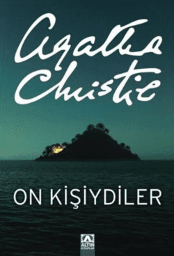 On Kişiydiler