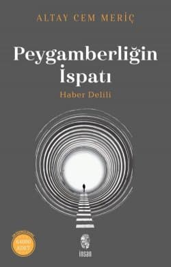 Peygamberliğin İspatı - Haber Delili