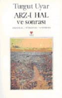 Arz-I Hal Ve Sonrası