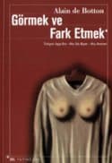 Görmek Ve Fark Etmek
