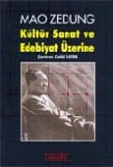 Kültür Sanat ve Edebiyat Üzerine