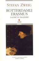 Rotterdamlı Erasmus - Zaferi ve Trajedisi