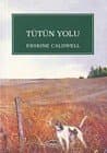 Tütün Yolu
