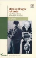 Stalin ve Hruşçov Hakkında