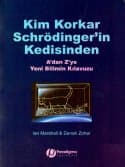 Kim Korkar Schrödinger`in Kedisinden