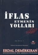 İflas Etmenin Yolları
