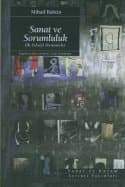 Sanat ve Sorumluluk