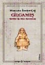 Gilgameş Tarihte İlk Kral Kahraman