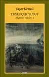 Yusufçuk Yusuf / Akçasazın Ağaları 2