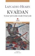Kvaidan - Tuhaf Şeylere Dair Öyküler