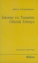 İsteme ve Tasarım Olarak Dünya