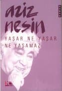 Yaşar Ne Yaşar Ne Yaşamaz