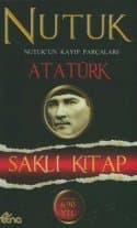 Nutuk: Saklı Kitap