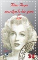 Marilyn`le Bir Gece ve Kar