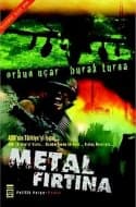 Metal Fırtına (Metal Fırtına, #1)