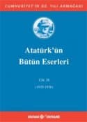 Atatürk'ün Bütün Eserleri - Cilt: 28 (1935-1936)
