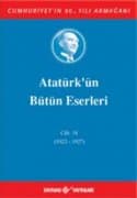 Atatürk'ün Bütün Eserleri - Cilt: 18 (1925-1927)
