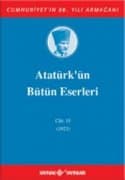 Atatürk'ün Bütün Eserleri - Cilt: 15 (1923)