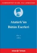 Atatürk'ün Bütün Eserleri - Cilt: 11 (1921)