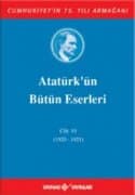 Atatürk'ün Bütün Eserleri - Cilt: 10 (1920-1921)