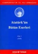 Atatürk'ün Bütün Eserleri - Cilt: 3 (1919)