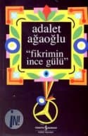 Fikrimin İnce Gülü