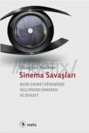 Sinema Savaşları (Bush-Cheney Döneminde Hollywood Sineması ve Siyaset)