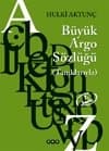 Büyük Argo Sözlüğü Tanıklarıyla