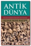 Antik Dünya & İlk Kayıtlardan Roma'nın Dağılmasına