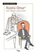 Rüştü Onur Şiirleri - Mektupları - Ardından Yazılanlar