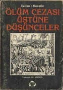 Ölüm Cezası Üstüne Düşünceler