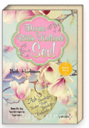 Hayatı Bütün Kalbinle Sev