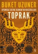Uyumsuz Defne Kaman’ın Maceraları Toprak