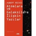 Atomlara ve Galaksilere İlişkin Yazılar