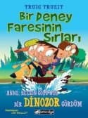 Bir Deney Faresinin Sırları - Anne, Beeson Gölü'nde Bir Dinozor Gördüm