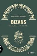 Bizans - 2 - Yükseliş Dönemi (M.S. 803-1081)
