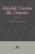 Kötülük Üzerine Bir Deneme