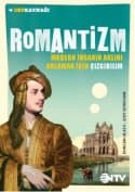 Romantizm: Modern İnsanın Aklını Anlamak İçin Çizgibilim