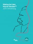 Nietzsche'den Hayat Dersleri