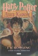 Harry Potter ve Ateş Kadehi (Harry Potter,#4)