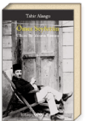 Ömer Seyfettin Ülkücü Bir Yazarın Romanı