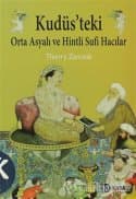 Kudüs'teki Orta Asyalı ve Hintli Sufi Hacılar