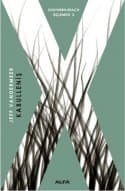 Kabulleniş (Southern Reach Üçlemesi #3)