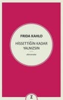 Hissettiğin Kadar Yalnızsın