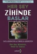 Her Şey Zihinde Başlar