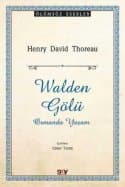 Walden Gölü Ormanda Yaşam