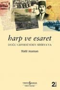 Harp ve Esaret – Doğu Cephesi’nden Sibirya’ya