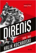 Direniş: Avrupa’da Yeraltı Savaşı 1939-1945