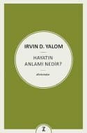 Hayatın Anlamı Nedir?