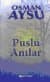 Puslu Anılar